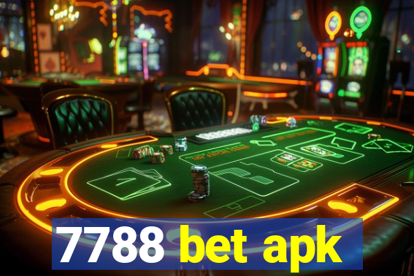 7788 bet apk